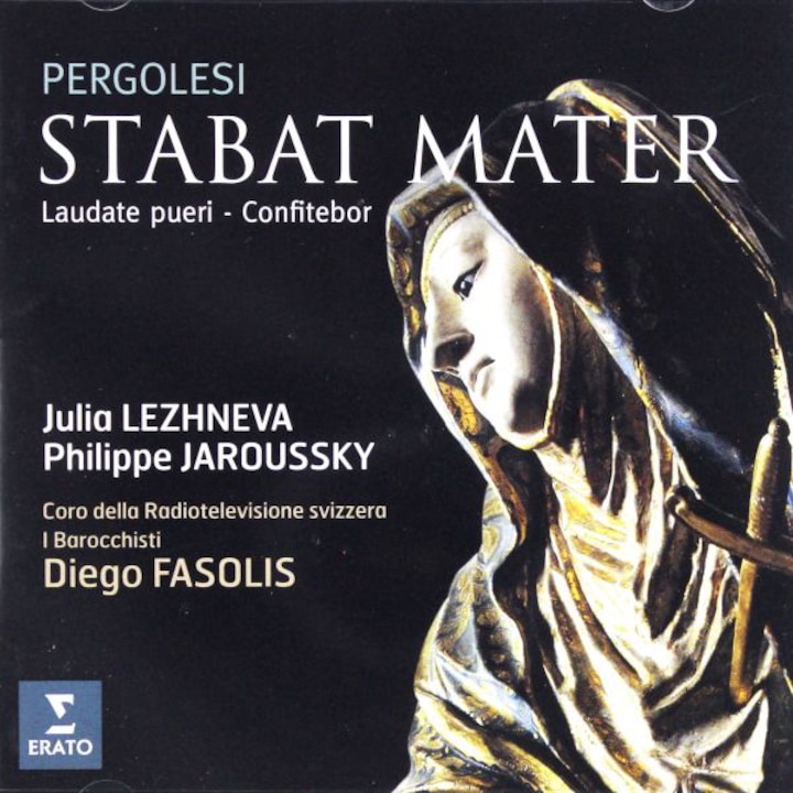 Philippe Jaroussky / Julia Lezhneva / Coro Della Rediotelevisione Swizzera / Ibarocchisti / Diego Fasolis: Pergolesi: Stabat Mater, Laudate Pueri, Confitebor [CD]