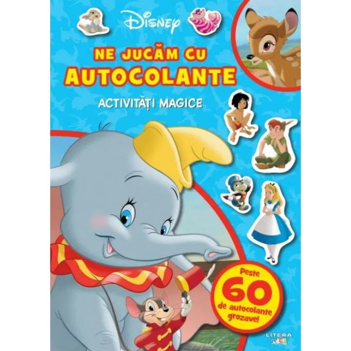 Disney clasic. Ne jucam cu autocolante. Activitati magice