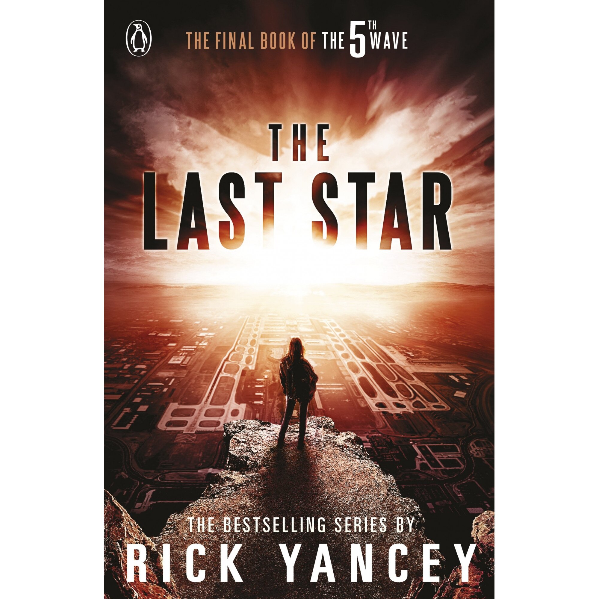 The 5th Wave: The Last Star - Rick Yancey