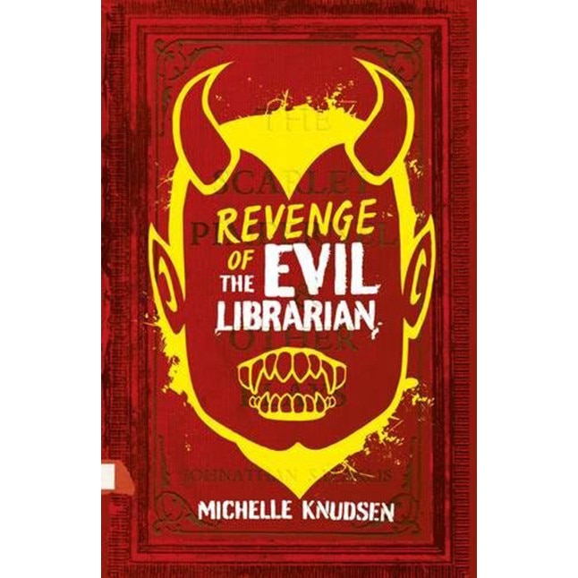 Revenge of the Evil Librarian - Michelle Knudsen
