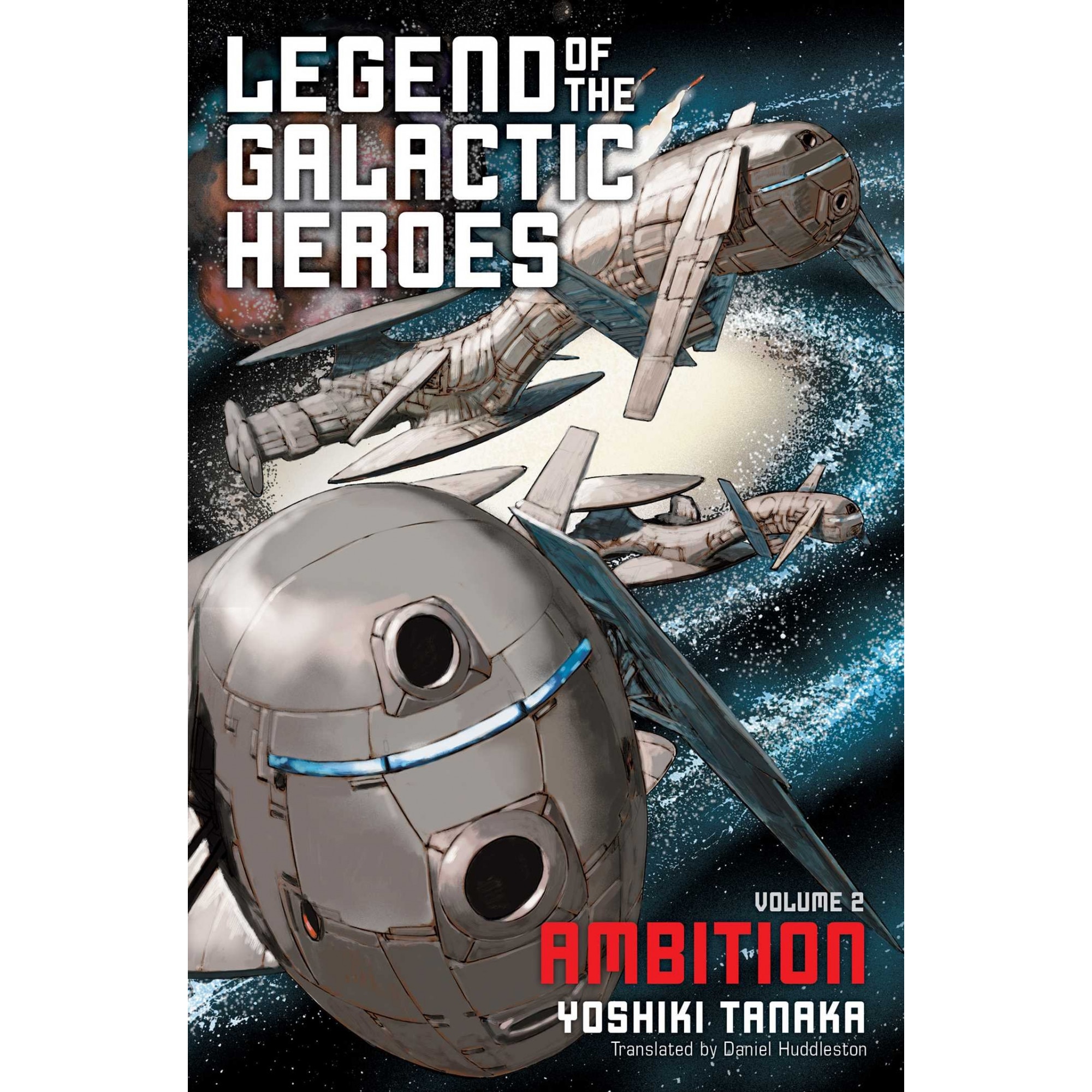 Legend of the Galactic Heroes Vol. 2 - Yoshiki Tanaka