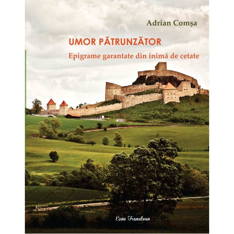 Umor patrunzator - Adrian Comsa