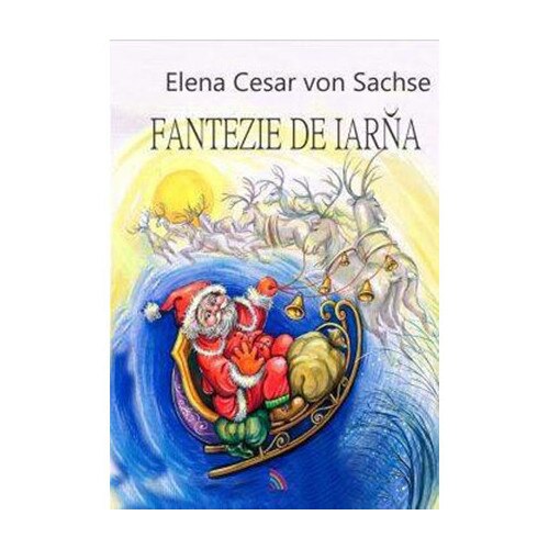 Fantezie de iarna - Elena Cesar von Sachse