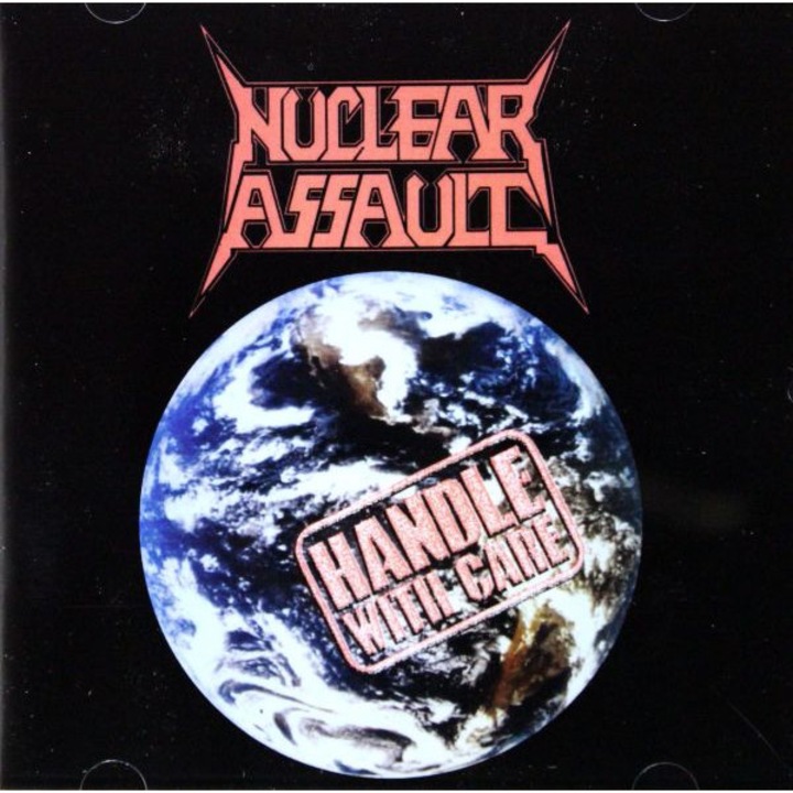 Nuclear Assault: Handle With Care [CD]