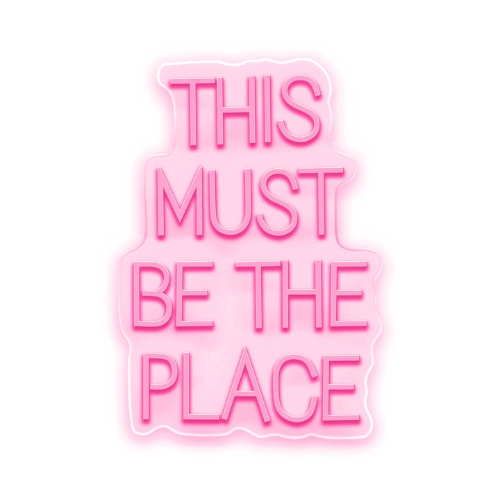 Semn Luminos LED Neon THIS MUST BE THE PLACE, Magenta, 75x100x0.8cm