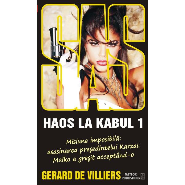Haos la Kabul - Gerard de Villiers