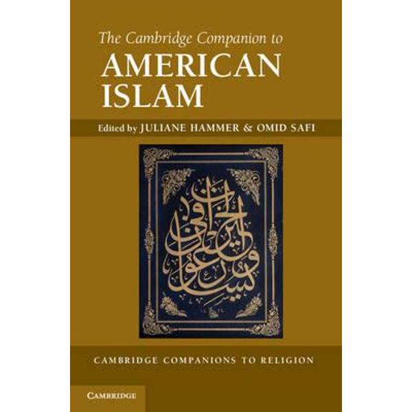Cambridge Companion to American Islam