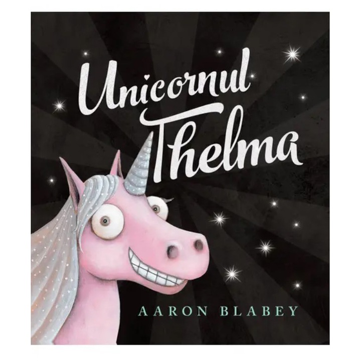 Unicornul Thelma, Aaron Blabey