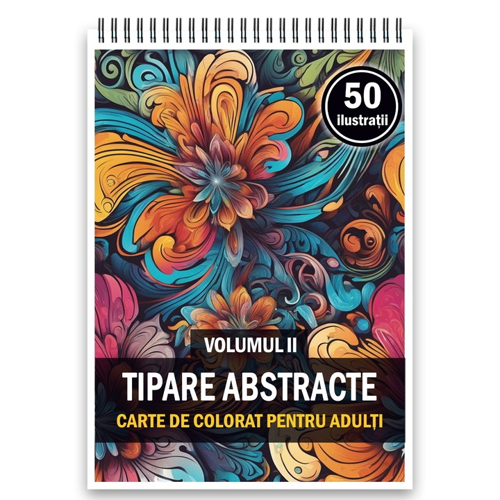 Carte de colorat, 50 de ilustratii, Tipare Abstracte - Volumul II, 106 pagini