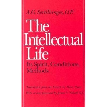 Intellectual Life Intellectual Life