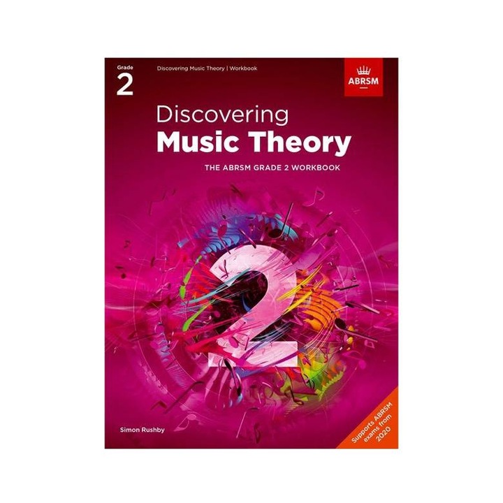 Discovering Music Theory The ABRSM Grade 2 Workbook, ABRSM