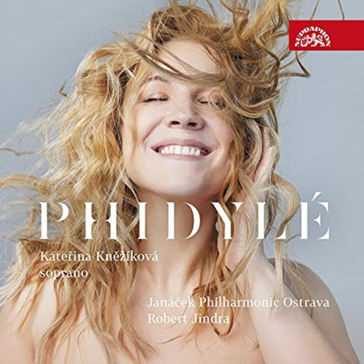 Katerina Knezikova & Janacek Philharmonic Ostrava: Phidyle [CD]