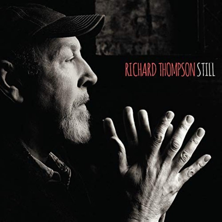 Richard Thompson: Still (Deluxe) [2CD]