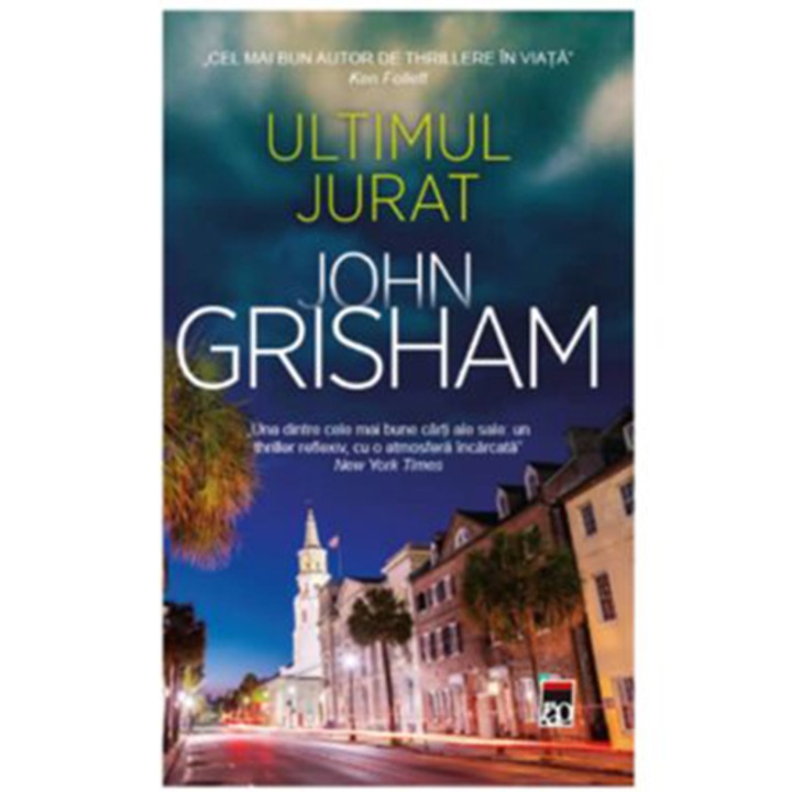 Ultimul jurat, John Grisham