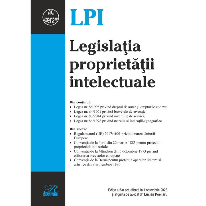 Legislatia proprietatii intelectuale Ed.5 Act.1 octombrie 2023, Rosetti