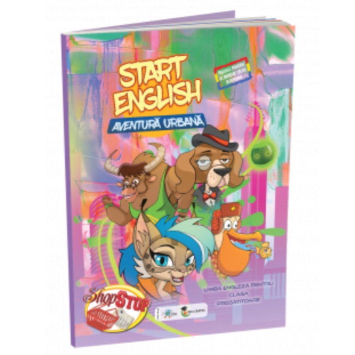 Start English - Aventura urbana Limba engleza pentru clasa pregatitoare, Editura Edu
