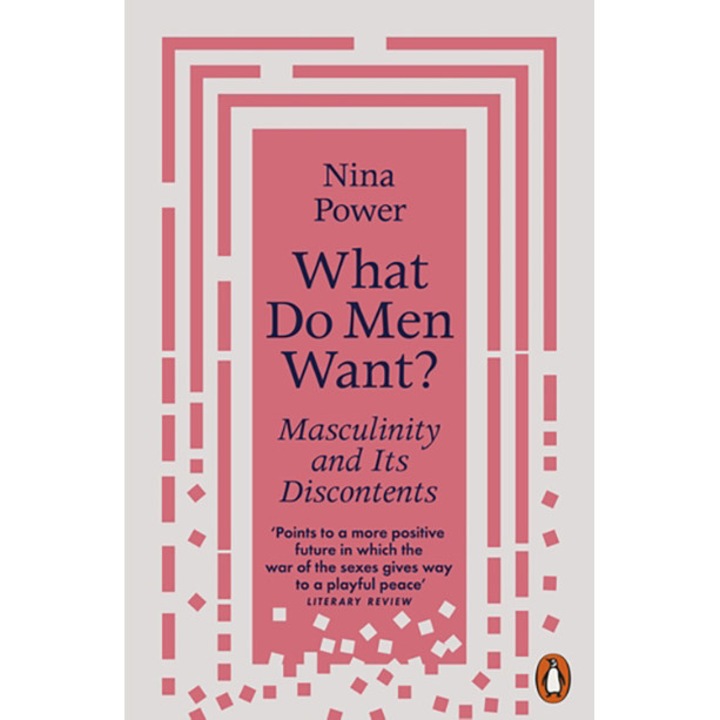 What Do Men Want? - Nina Power, ed 2023