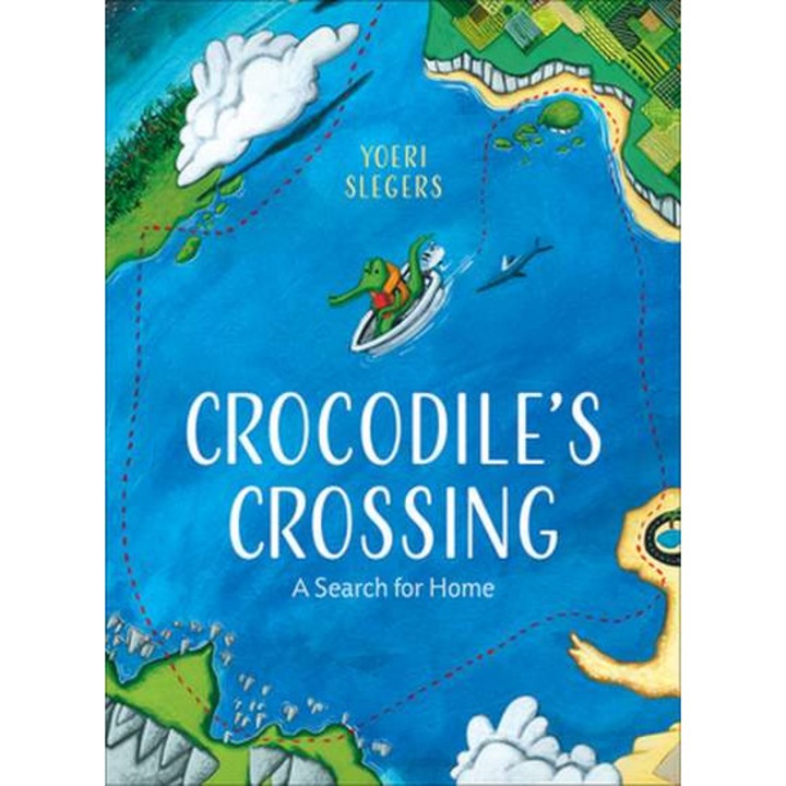 Crocodile's Crossing: A Search for Home de Yoeri Slegers