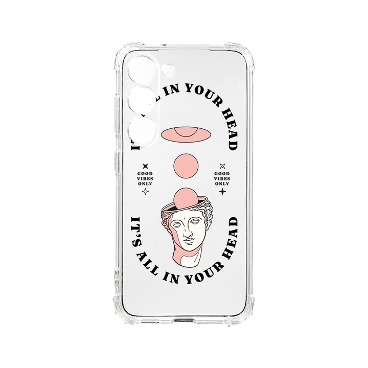 Husa BestCase® Anti Shock 1.5MM, Compatibila Cu Samsung Galaxy S23 FE, It's All In You Head, Rezistenta La Socuri, Protectie Camera, Margini ridicate pentru protectia ecranului, AS 910