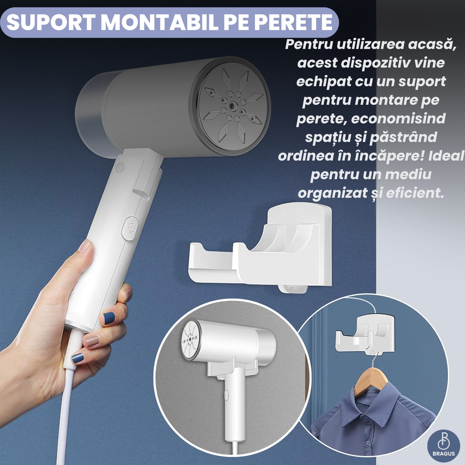Aparat de Calcat Vertical cu Aburi, BRAGUS, Putere 1200W, Fier de Calcat Portabil, Compact si Pliabil, Calcare Orizontala si Verticala, Rezervor Detasabil 200ml, Suport de Perete Inclus, Incalzire Rapida in 20s, Tehnologie Anti-Scurgere, Abur 60g/min, Alb