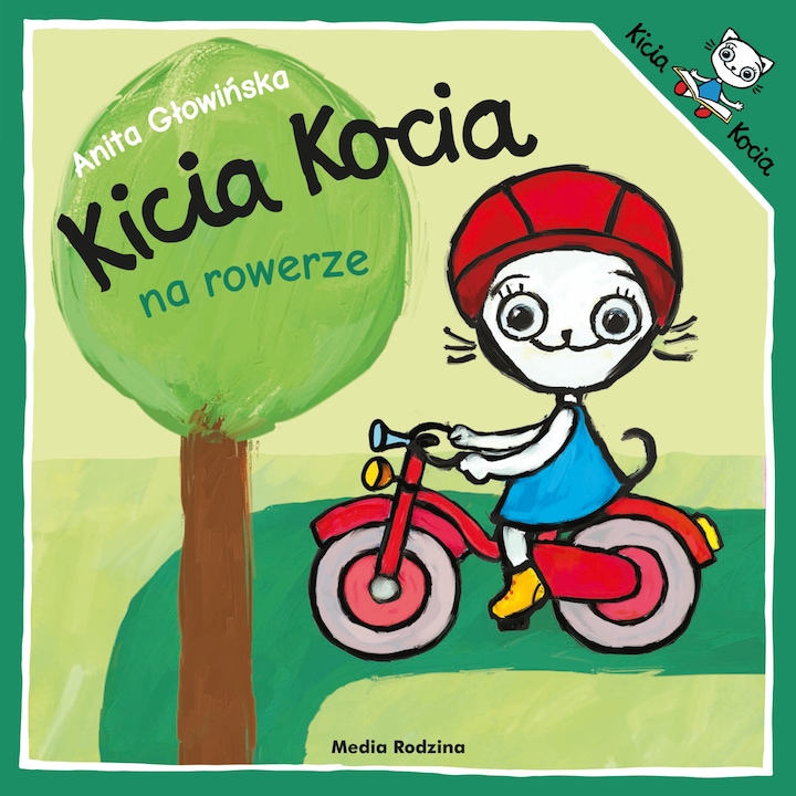 Kicia Kocia na rowerze, Anita Głowińska, Media Rodzina, 2023 г.