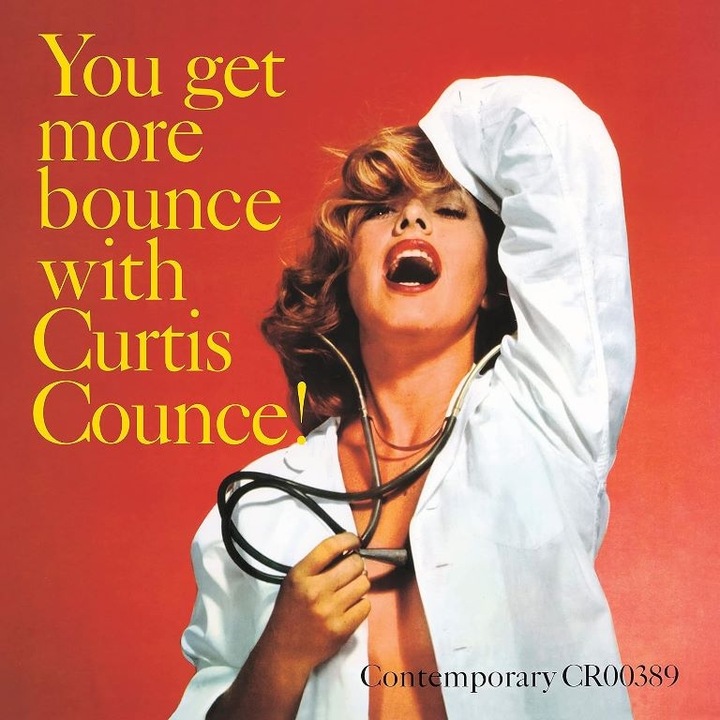 Къртис Каунс - You Get More Bounce With Curtis Counce! - Винил
