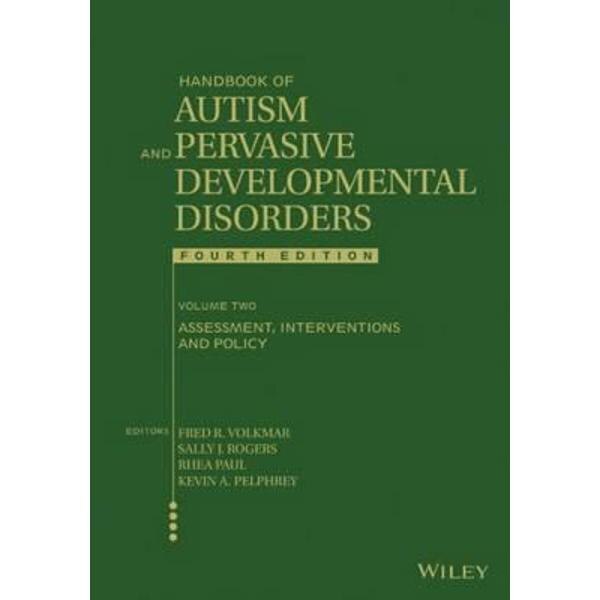 Handbook of Autism and Pervasive Developmental Disorders