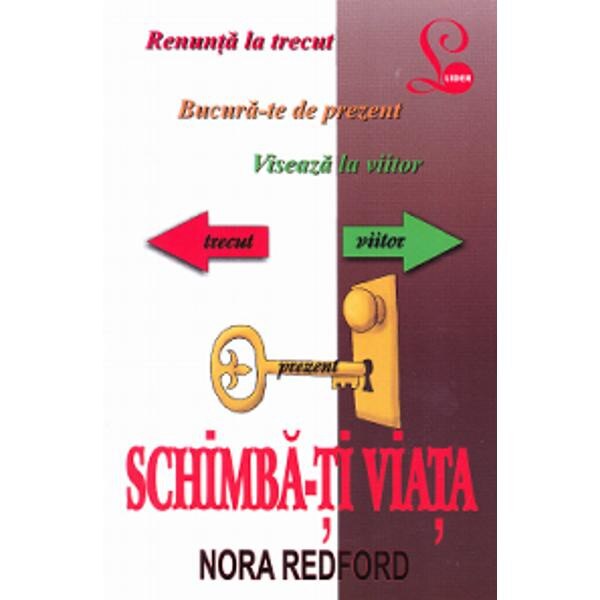Schimba-ti viata - Nora Redford