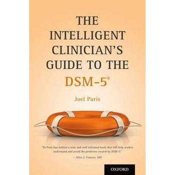 Intelligent Clinician's Guide to the DSM-5 Intelligent Clinician's Guide to the DSM-5