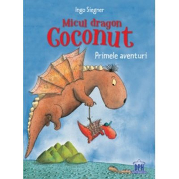 Micul dragon Coconut - Primele aventuri, Ingo Siegner