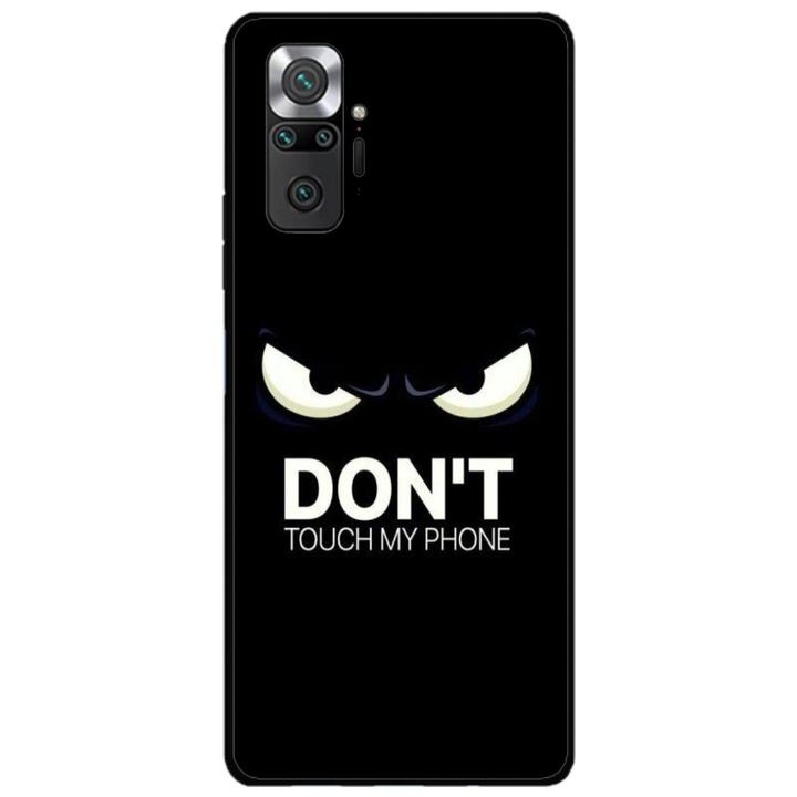Husa personalizata HQ Print pentru Xiaomi Redmi Note 11 Pro Plus 5G, model Don't touch my phone #1, multicolor, S1D1M0035