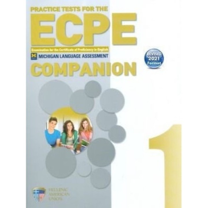 ECPE Practice Tests, Hellenic American Union, Limba Engleza, 2021