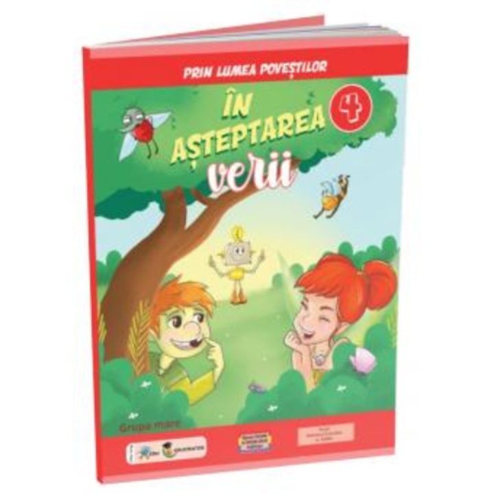 Prin lumea povestilor - In asteptarea verii, Grupa mare, Editura Edu