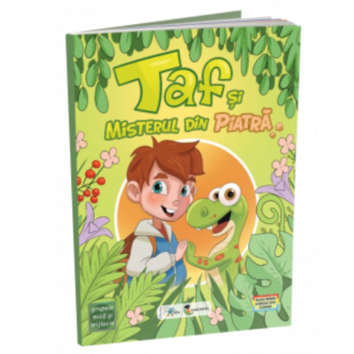 Taf si misterul din piatra. Grupele mica si mijlocie, Editura Edu