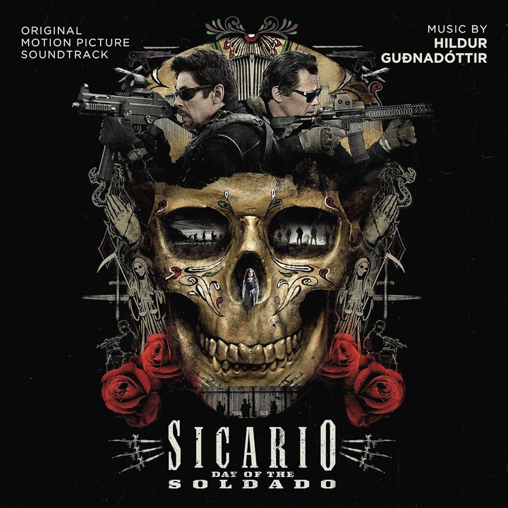 Hildur Guonadottir - Sicario: Day Of The Soldado (Soundtrack)