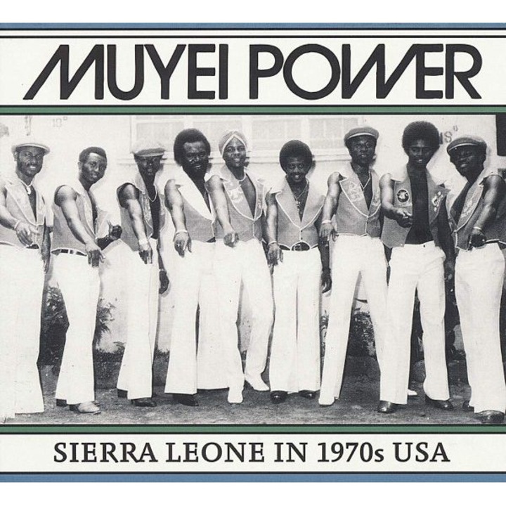 Muyei Power: Sierra Leone In 1970s Usa [Winyl]