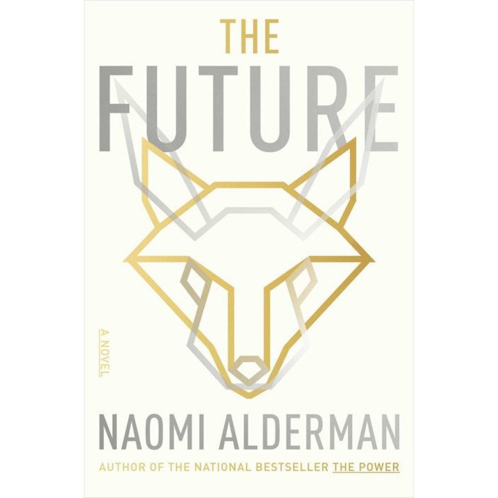 The Future de Naomi Alderman