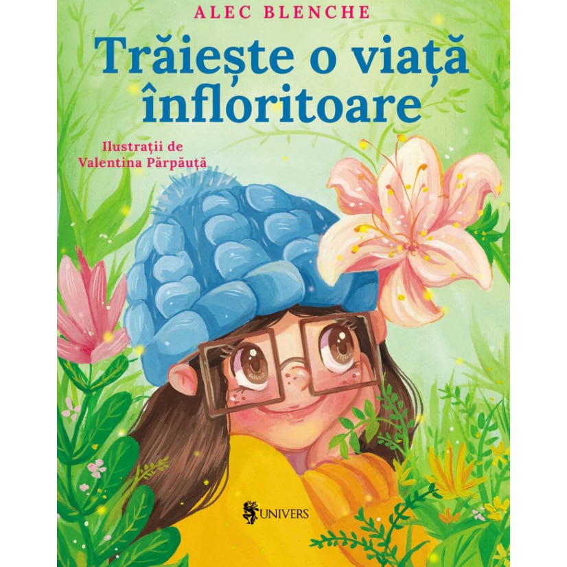 Traieste o viata infloritoare, Alec Blenche