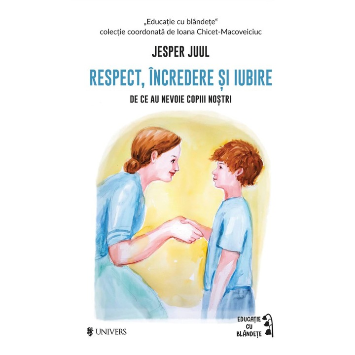 Respect, incredere si iubire, Jesper Juul