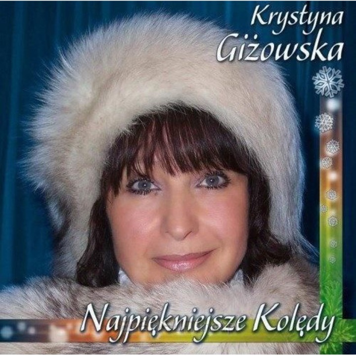 Najpiękniejsze kolędy - Krystyna Giżowska [CD]