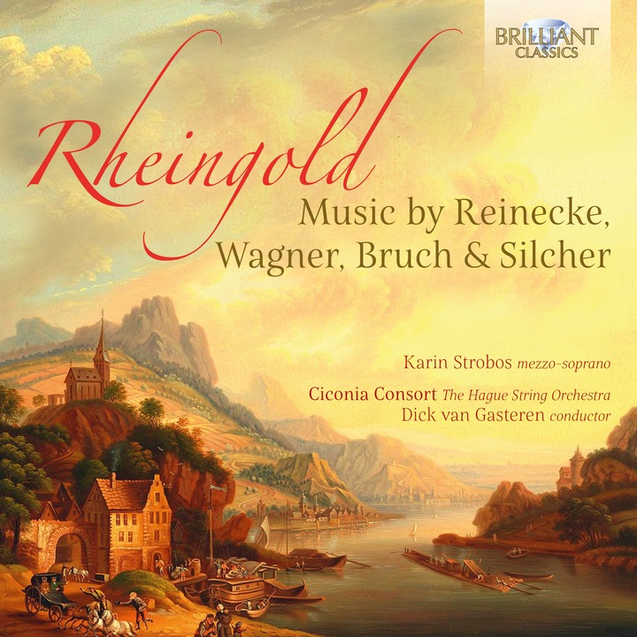 Rheingold: Music by Reinecke, Wagner, Bruch and Silcher CD