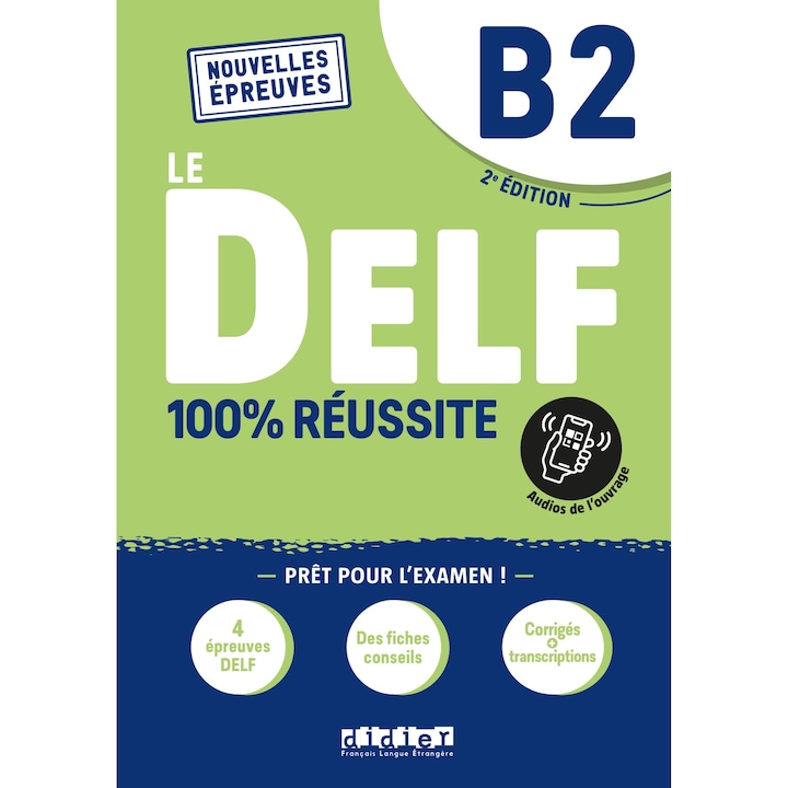 Le DELF 100% reussite - B2 - Hamza Djimli, Nicolas Frappe