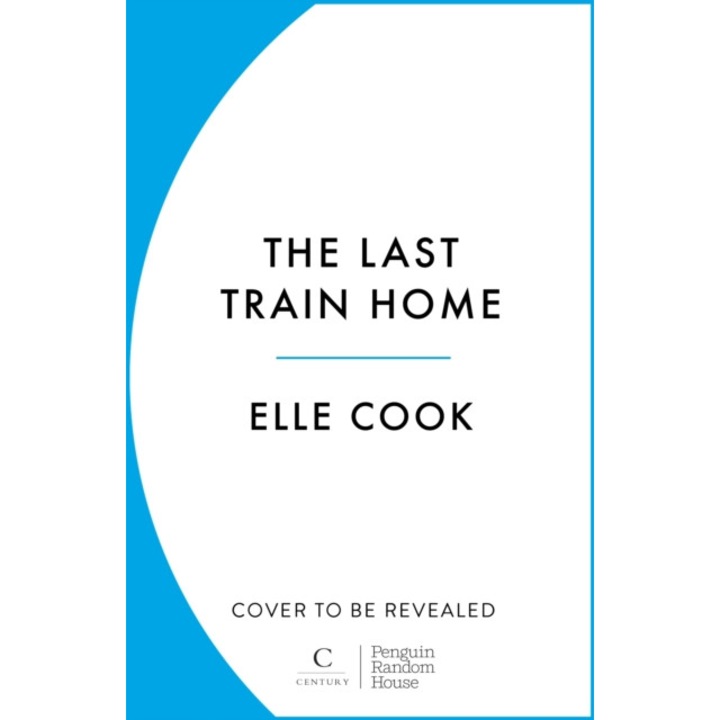 The Last Train Home de Elle Cook