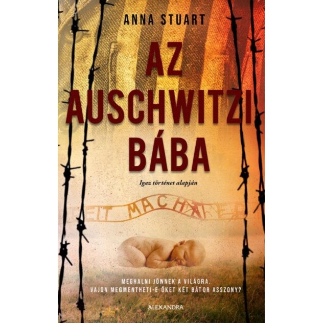 Az auschwitzi baba - Anna Stuart, editia 2023 - eMAG.ro
