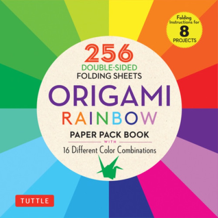 Origami Rainbow Paper Pack Book: 256 Double-sided Folding Sheets (includes Instructions For 8 Projects) - Tuttle Publishing