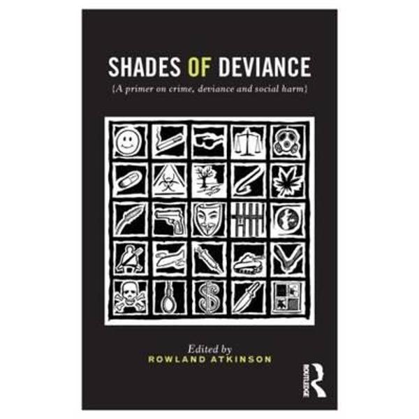 Shades of Deviance