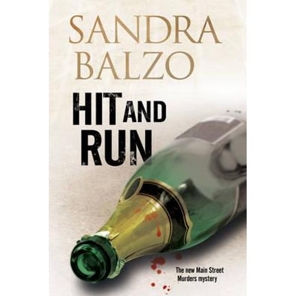 Hit and Run: a Main Street Murder in the Mountains of North