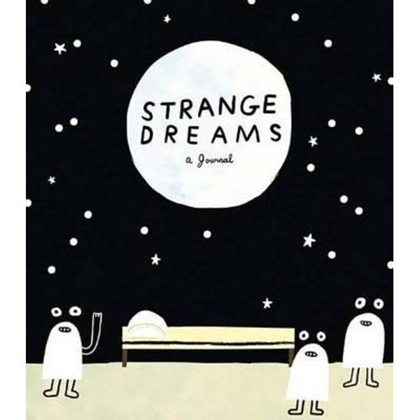 Strange Dreams