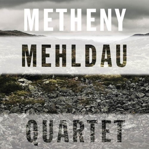 Pat Metheny, Brad Mehldau-Quartet-CD