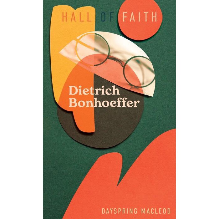 Dietrich Bonhoeffer de Dayspring MacLeod - eMAG.ro